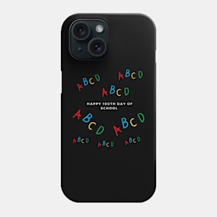 happy 100th day of school Phone Case