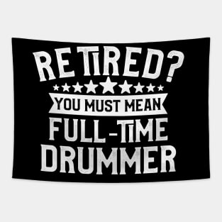 Drummer Retirement Tapestry