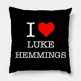 I Love Luke Hemmings Pillow