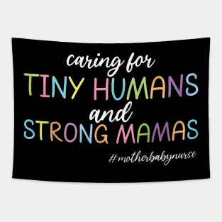 Caring For Tiny Humans And Strong Mamas Mother Baby Nurse Tapestry