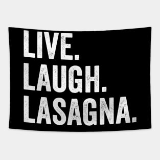 Live Laugh Lasagna Tapestry