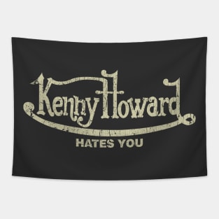 Kenny Howard Hates You 1992 Tapestry