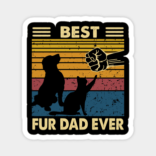 Funny Best Fur Dad Ever Dog and Cat Owner Magnet