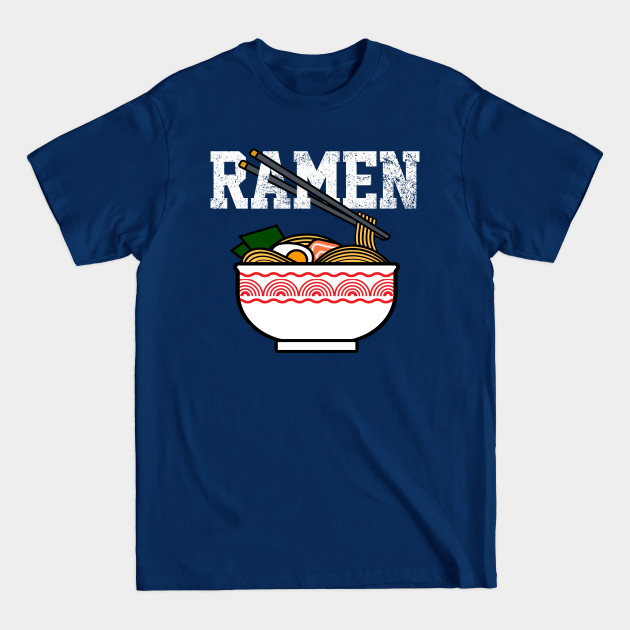 Disover Ramen Noodles Japanese - Ramen - T-Shirt