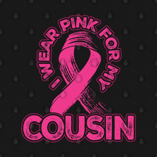 I wear pink for my Cousin by aneisha