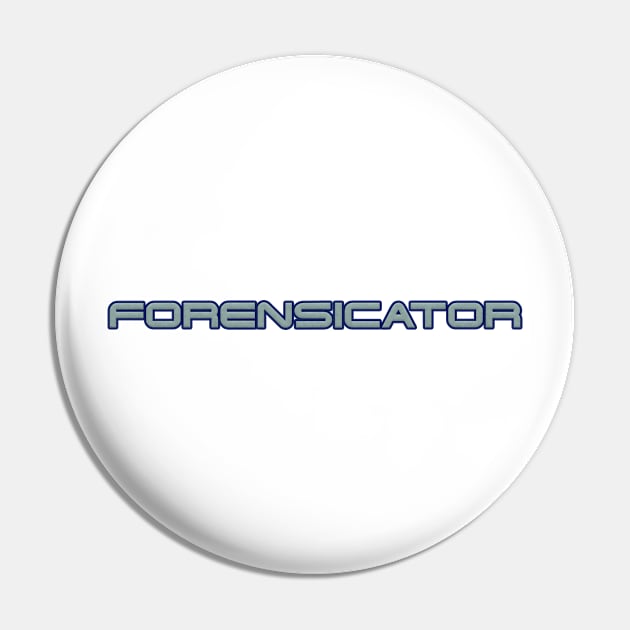 Forensicator Pin by DFIR Diva