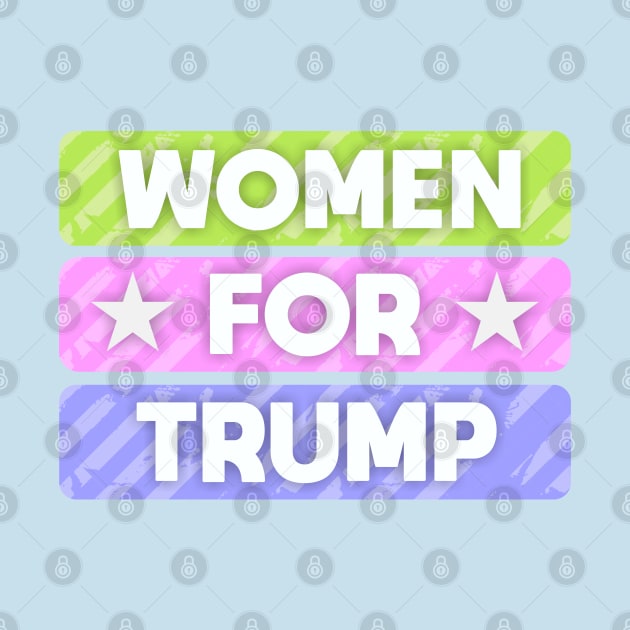 Women for Trump by Dale Preston Design