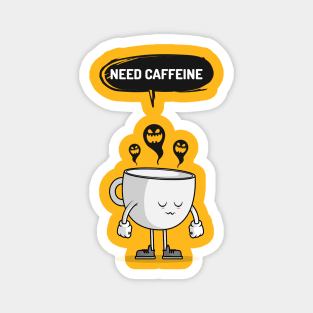Need Caffeine design Magnet
