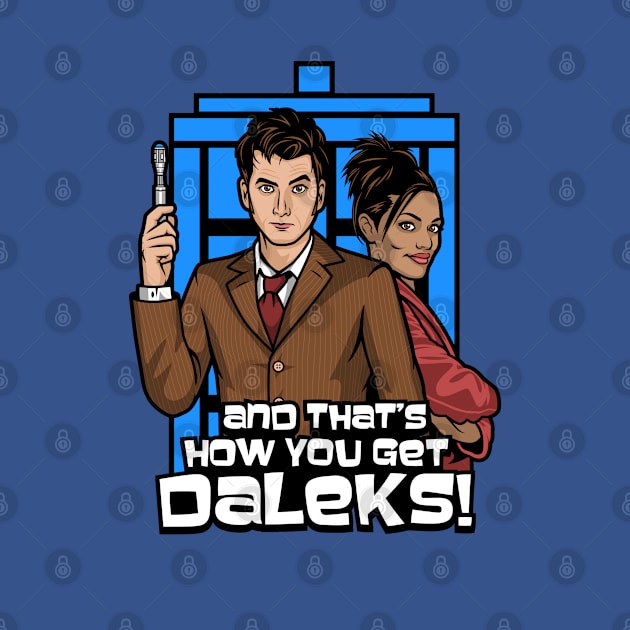 thats how you get daleks by harebrained