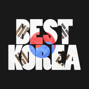 South Korea is Best Korea T-Shirt