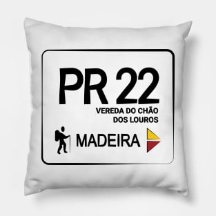 Madeira Island PR22 VEREDA DO CHÁO DOS LOUROS logo Pillow