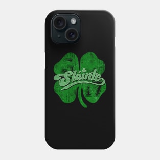 Vintage Slainte Cute Cheers Good Health Fun St Patricks Day Phone Case