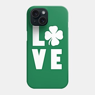 St. Patrick's Love Phone Case