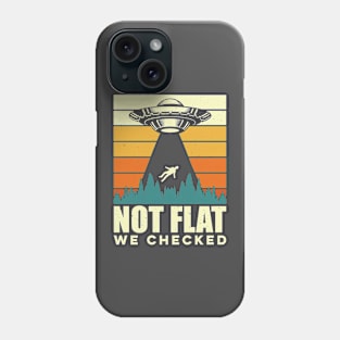 Not Flat we check Phone Case