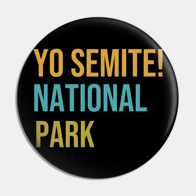 Yo-Semite Trump Meme Pin by swissles