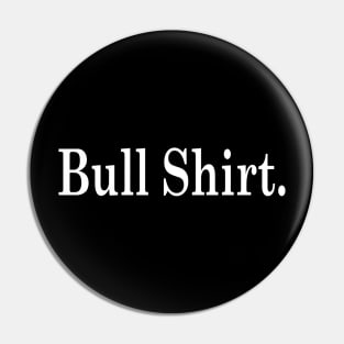 Bull Shirt. Pin