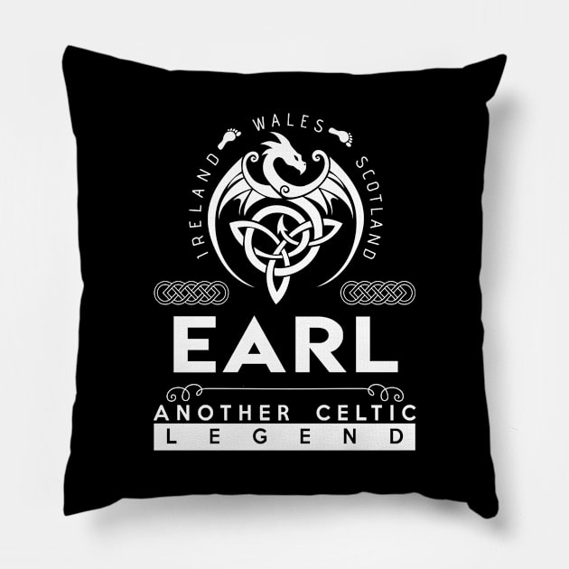 Earl Name T Shirt - Another Celtic Legend Earl Dragon Gift Item Pillow by harpermargy8920