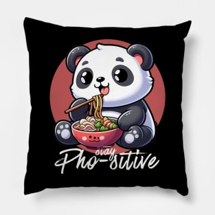 Stay PHO SITIVE Pillow