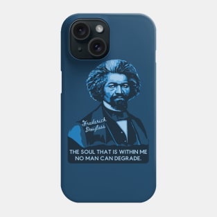 Frederick Douglass Portrait and Quote Phone Case