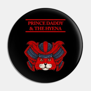 Prince Daddy & The Hyena/Just Friends Pin