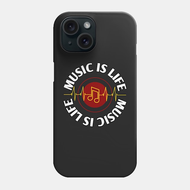 Music Is Life - Music Heartbeat Line - Music Quotes - Music Phone Case by WIZECROW