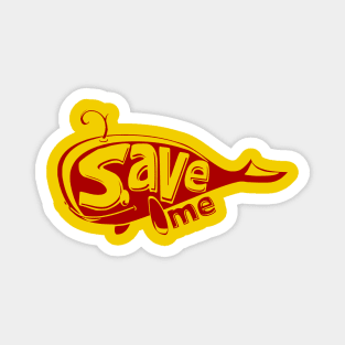 Save me save the whales cute illustration Magnet