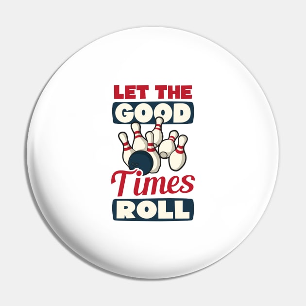 Bowling Shirt | Let The Good Times Roll Pin by Gawkclothing