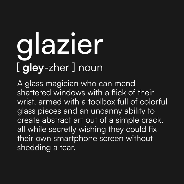 Glazier definition by Merchgard