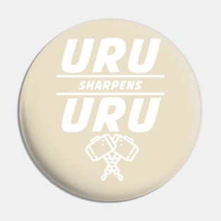 Uru Sharpens Uru Pin