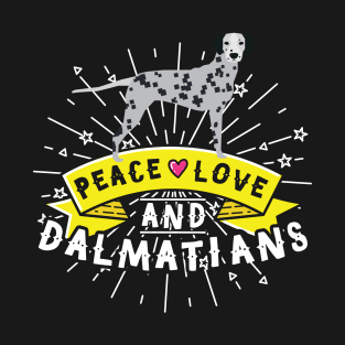 Peace And Love Dalmatians T-Shirt