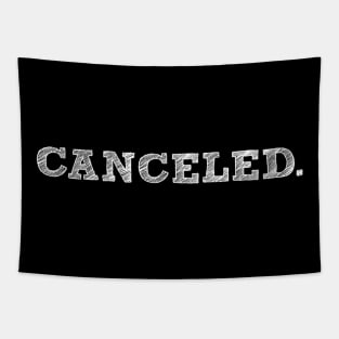CANCELED. Tapestry