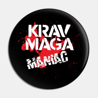 Krav Maga Maniac Design Pin