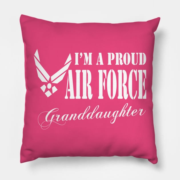 Best Gift for Granddaughter - I am a Proud Air Force Granddaughter Pillow by chienthanit