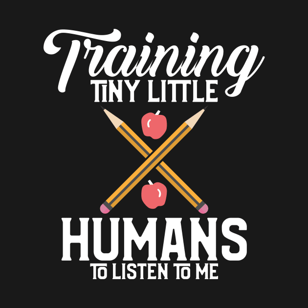 Training Tiny Little Humans To Listen To Me Teach by theperfectpresents