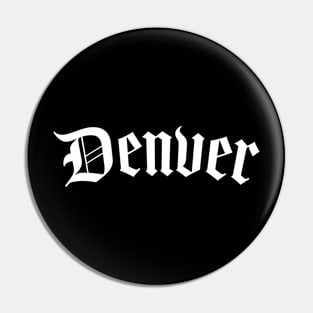 Old School Denver white Pin