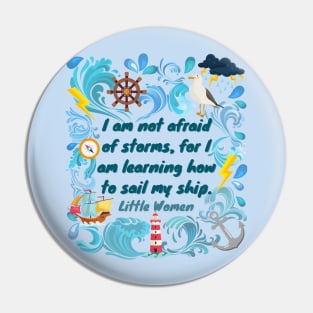 Little Women - Not Afraid Pin