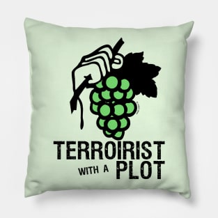 Terroirist With a Plot Pillow