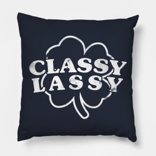 Funny St. Patrick's Day Classy Lassy Clover Pillow