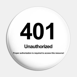 401 Unauthorized Proper authorization is required to access this resource! Pin