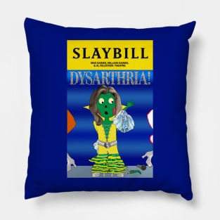 Broadway Zombie Dysarthria! Slaybill Pillow