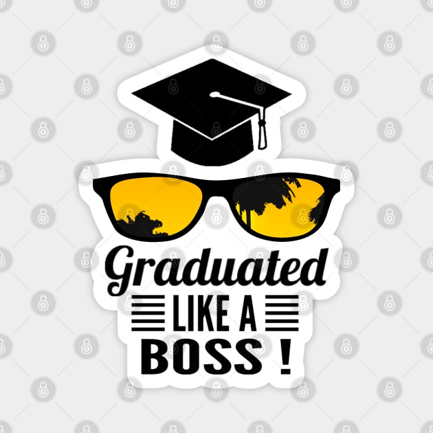 Graduated Like a Boss Magnet by Glenn Landas Digital Art