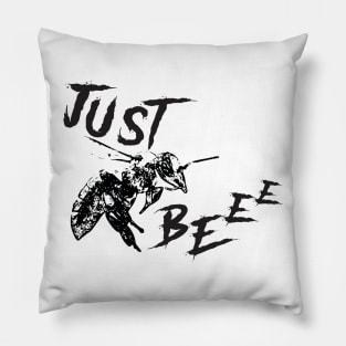 JUST BE(E) Pillow