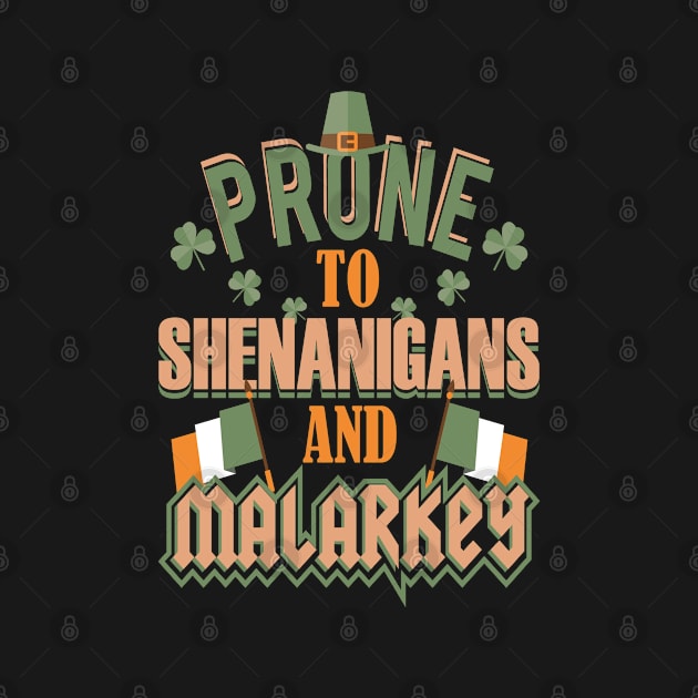 St Patrick's Day Shenanigans and Malarkey Prone by Tenh