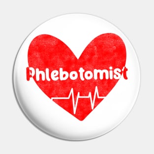 Funny Phlebotomist Heart  And Heartbeat Design For Nurses Pin