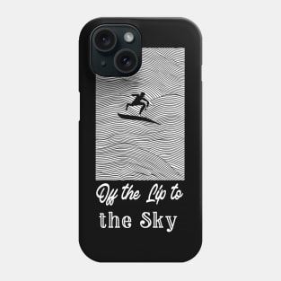 off the lip to the sky, surf girl vibes, v1 Phone Case