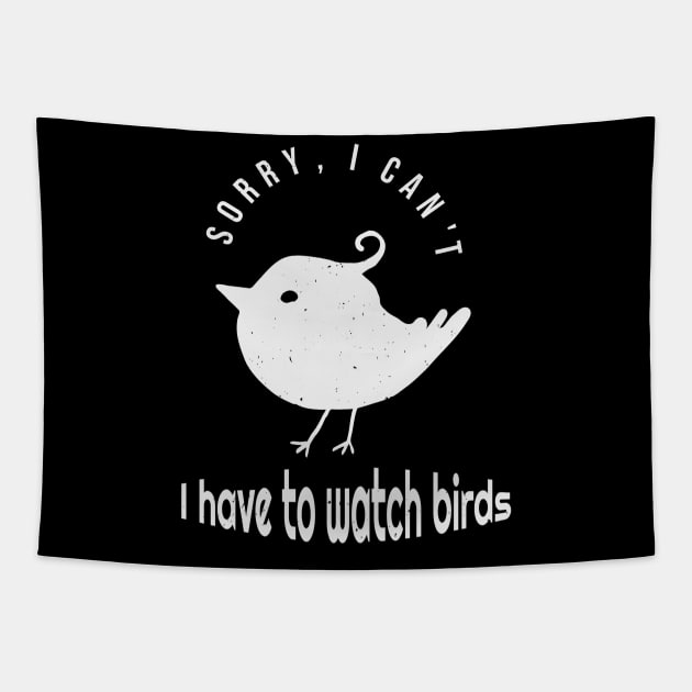 Funny Birdwatching Birder Quote Tapestry by Foxxy Merch