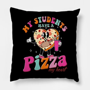 My Students Have A Pizza-My-Heart Valentines Day Teacher Pillow