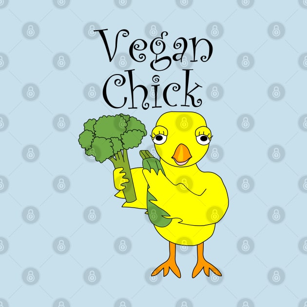 Vegan Chick by Barthol Graphics