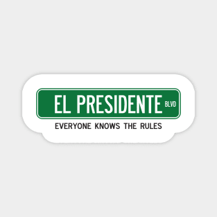 El Presidente Blvd Magnet