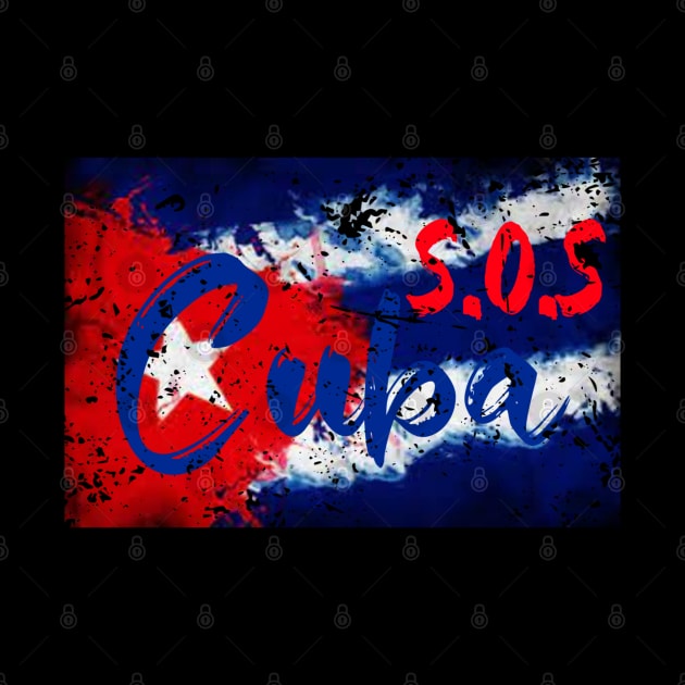 SOS CUBA VIVA CUBA LIBRE ABAJO LA DICTADURA Patria y Vida by DesignByAmyPort